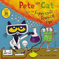 Pete the Cat and the Supercool Science Fair