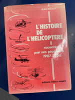 L'histoire de l'hélicoptère racontée par ses pionniers 1907-1956 [used]
